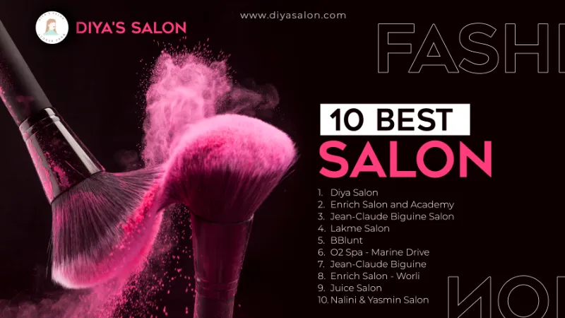 List of 10 Best Salon in South Mumbai - Diya's Salon